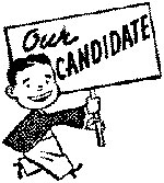 How To Pick a Candidate